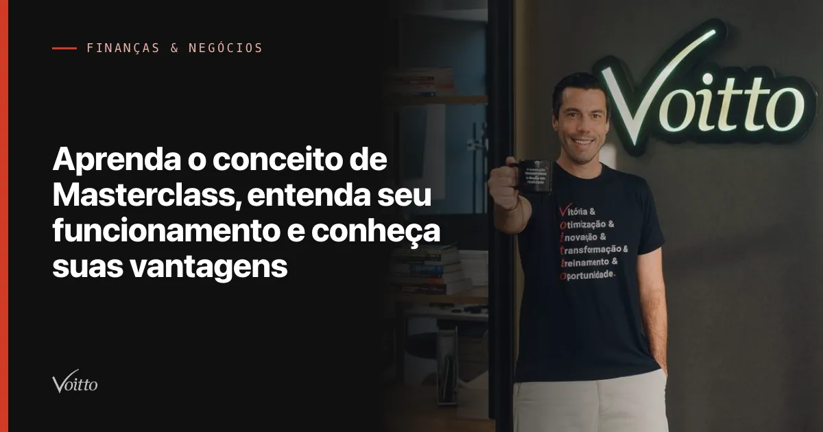 Aprenda o conceito de Masterclass, entenda seu funcionamento e conheça suas vantagens