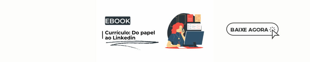 Ebook Currículo: Do papel ao Linkedin