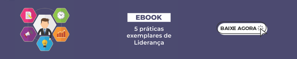 5 práticas exemplares de Liderança, baixe agora!