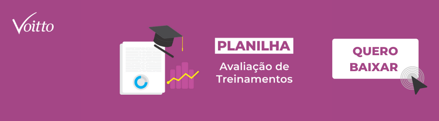 Baixe gratuitamente a nossa planilha de avaliação de treinamentos!