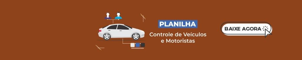 Controle de Veículos e Motoristas, baixe agora!