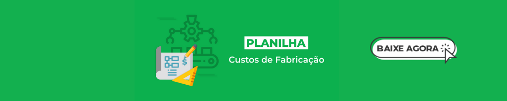 Planilha Custos de Fabricação