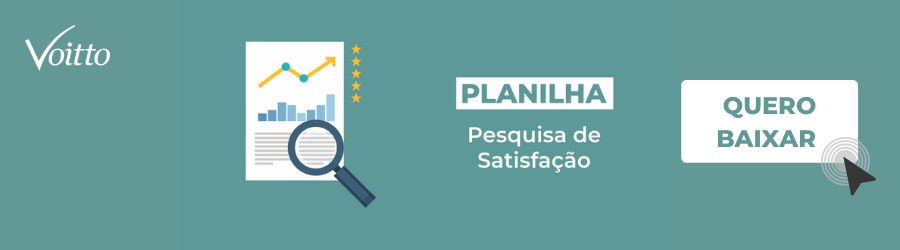 Clique e baixe a planilha de satisfação!