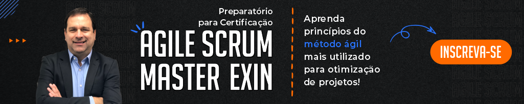 Preparatório para Certificação Agile Scrum Master EXIN Preparatório para Certificação Agile Scrum Master EXIN