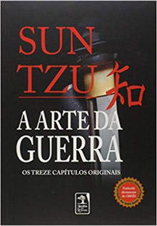 A Arte da Guerra. A Arte da Guerra.