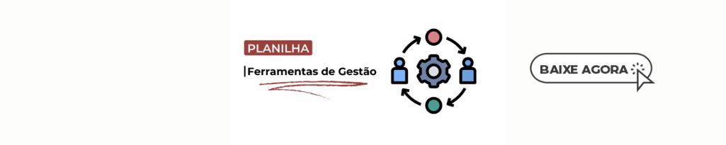 Planilha Ferramentas de Gestão