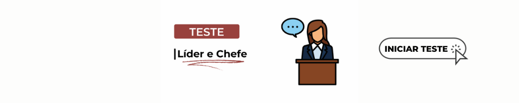 teste lider e chefe
