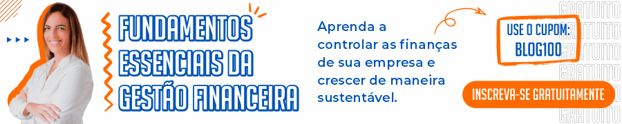 Curso Fundamentos Essenciais da Gestão Financeira