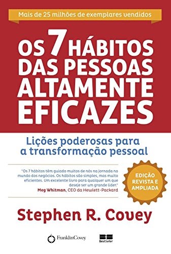 os 7 habitos de pessoas altamente eficazes os 7 habitos de pessoas altamente eficazes