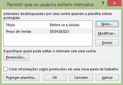 Protegendo a planilha Protegendo a planilha