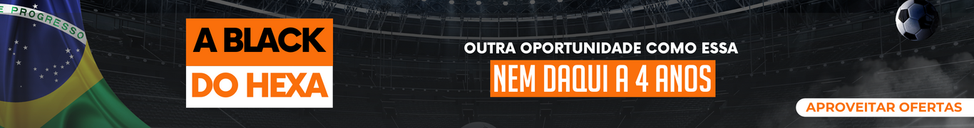 Black do Hexa, outra oportunidade como nessa nem daqui a 4 anos!