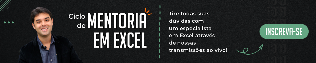 Ciclo de Mentoria Excel, garanta sua vaga!