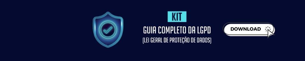 Guia Completo do LGPD, baixe agora!