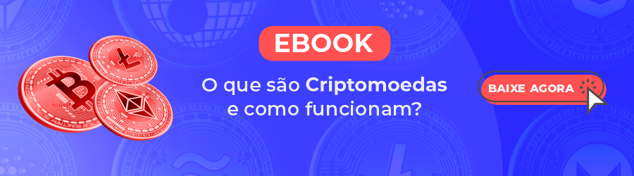 O que são criptomoedas e como elas funcionam? Baixe o ebook e descubra!