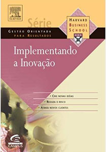 Implementando a inovação