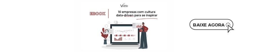 10 empresas com cultura data-driven para se inspirar