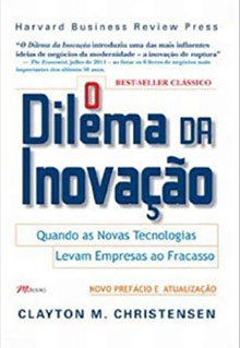 Livro de empreendedorismo: O Dilema da Inovação