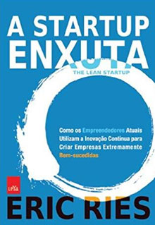 Livro de empreendedorismo: A Startup Enxuta