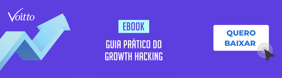 Ebook Guia prático do Growth Hacking Ebook Guia prático do Growth Hacking