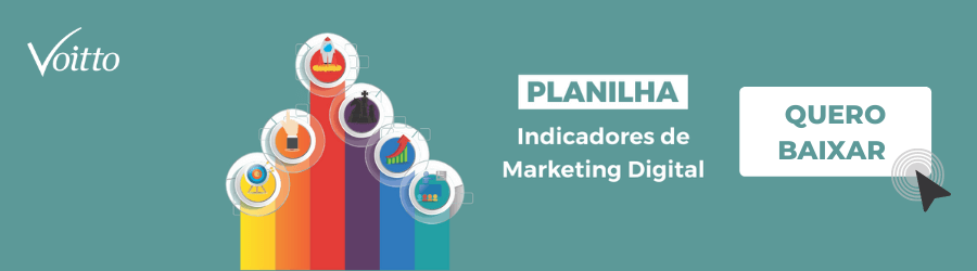 Clique e baixe a planilha de indicadores de marketing digital!