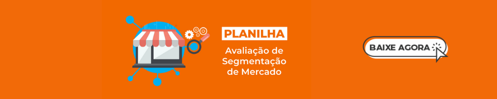 planilha avaliação de segmentação de mercado 