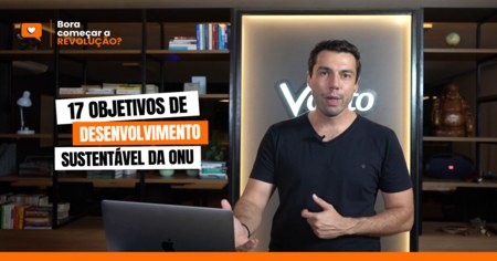 17 Objetivos de desenvolvimento sustentavel da ONU