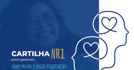 Liderança Preventiva: Saúde Mental, NR-1 e Riscos Psicossociais