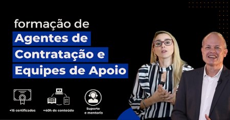 Formação de Agentes de Contratação e equipes de apoio