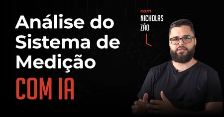 Análise do Sistema de Medição com IA