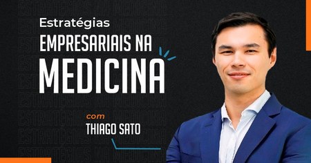Estratégias empresariais na medicina