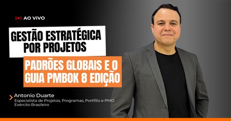 Gestão Estratégica Por Projetos - Antônio Duarte