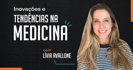 Inovações e tendências na medicina