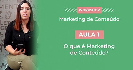 O que é Marketing de Conteúdo?