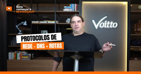 Protocolos de Rede: DNS + Rotas