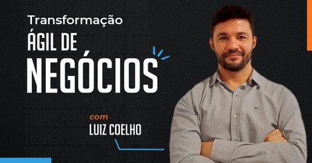 Transformação Ágil de Negócios