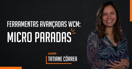 WCM: Ferramenta Avançada Micro Paradas