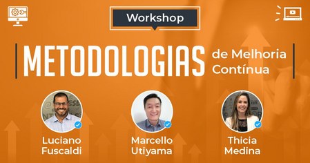 Metodologias de Melhoria Contínua
