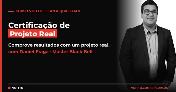 Certificação de Projeto Real Lean Seis Sigma