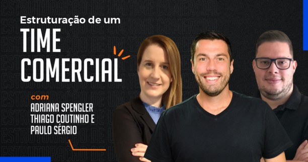 Estruturação de um Time Comercial
