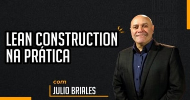 Lean Construction na Prática