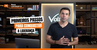 Primeiros Passos para Conquistar a Liderança