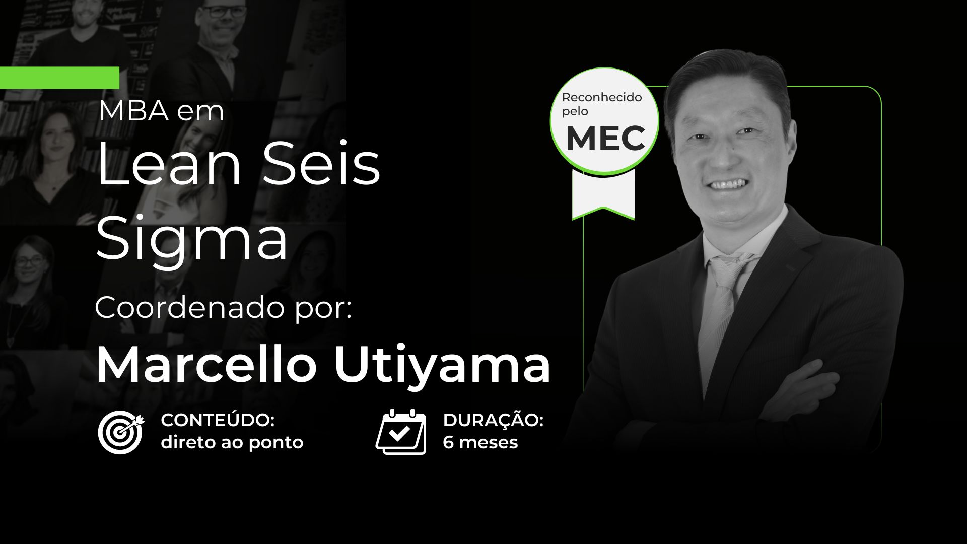 MBA em Lean Seis Sigma - Coordenação Marcello Utiyama