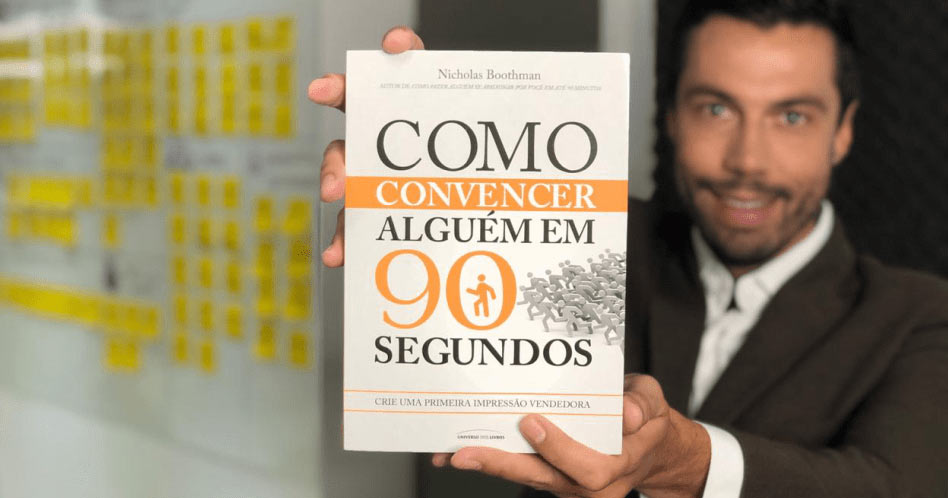 Como Convencer Alguém em 90 Segundos - Nicholas Boothman
