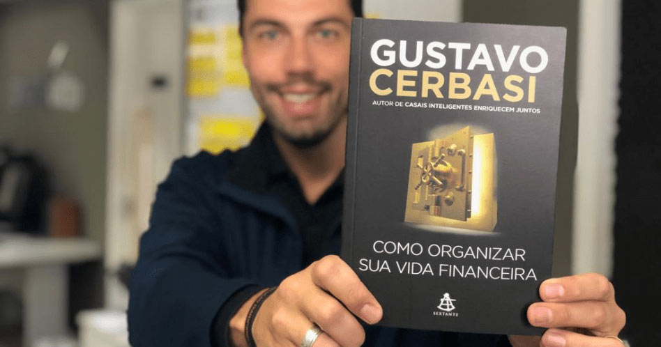 Como Organizar Sua Vida Financeira - Gustavo Cerbasi
