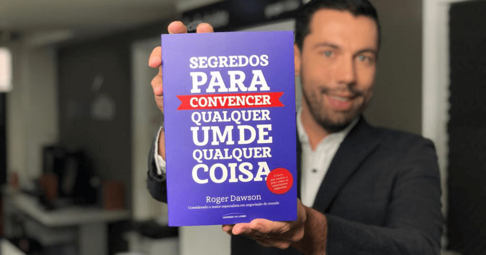 Segredos Para Convencer Qualquer Um de Qualquer Coisa - Roger Dawson