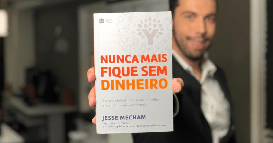 Nunca Mais Fique Sem Dinheiro - Jesse Mecham