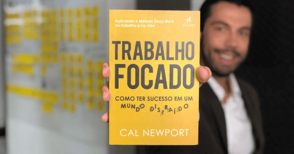 Trabalho Focado - Cal Newport