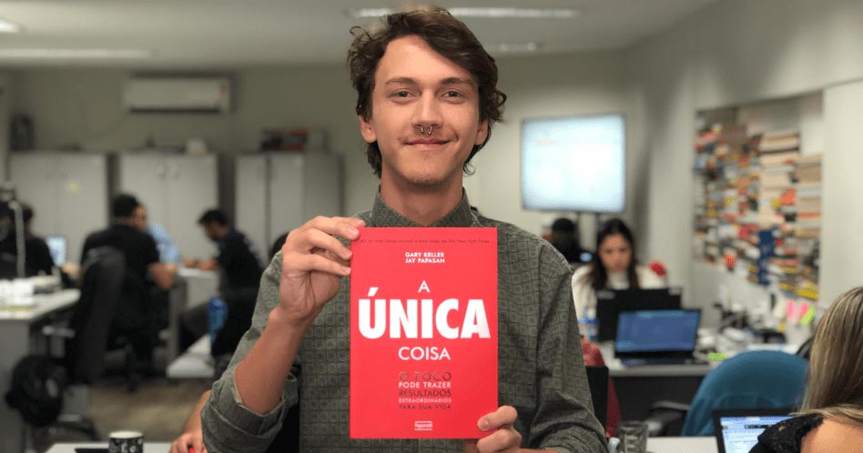 A Única Coisa - Gary Keller, Jay Papasan