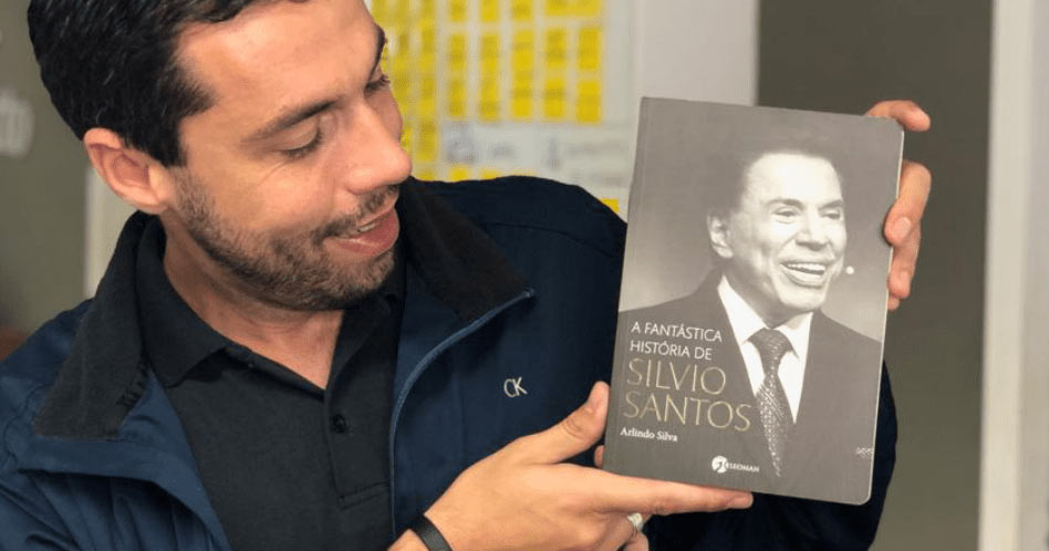 A Fantástica História de Silvio Santos - Arlindo Silva