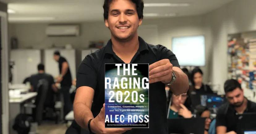 The Raging 2020s - Alec Ross